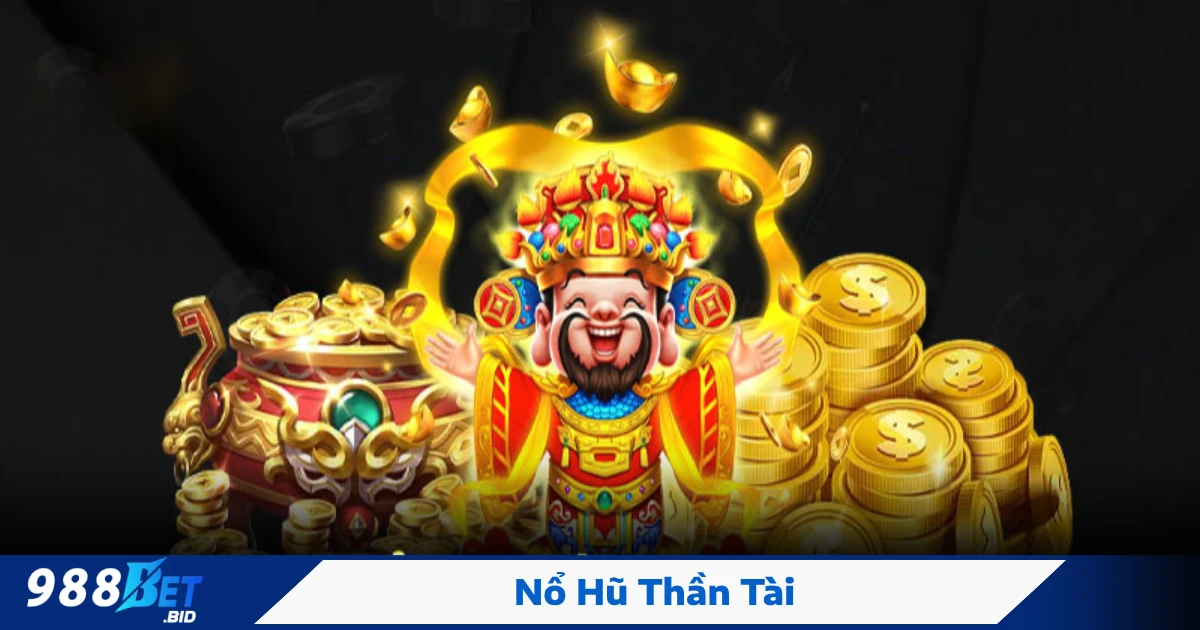 Nổ Hũ Thần Tài 988BET - Cách Chơi Dễ Trúng Jackpot Khủng 5 Cách tận dụng vòng quay miễn phí để tăng số lần thắng lớn