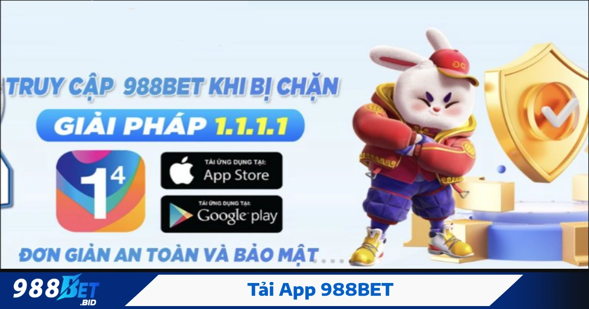 Ưu Điểm Nổi Bật Khi Tải App 988BET